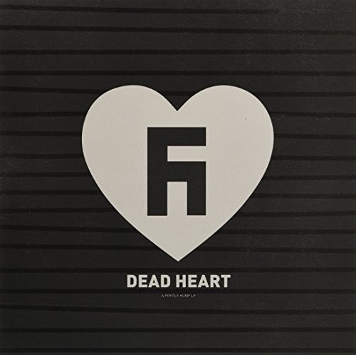 Fertile Hump: Dead Heart