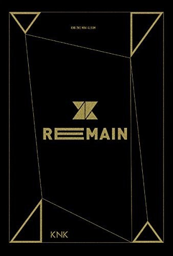 KNK: Remain