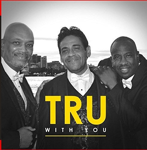 Tru: With You