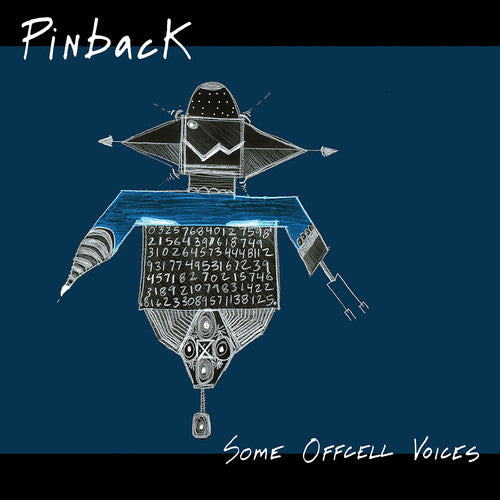 Pinback: Some Offcell Voices