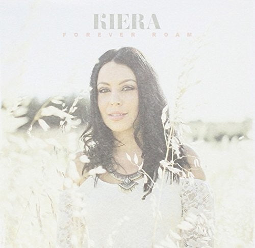 Kiera: Forever Roam