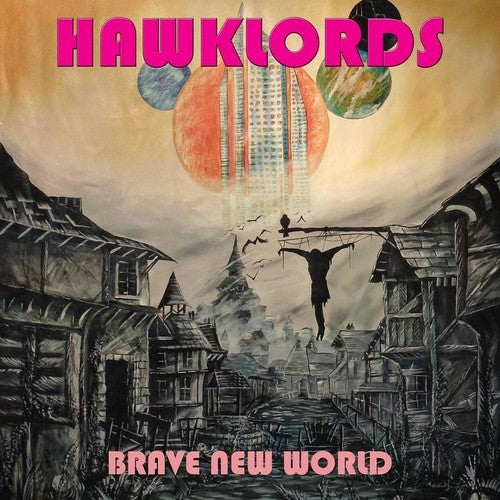 Hawklords: Brave New World