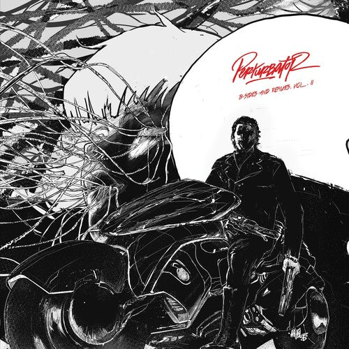 Perturbator: B-sides & Remixes Ii