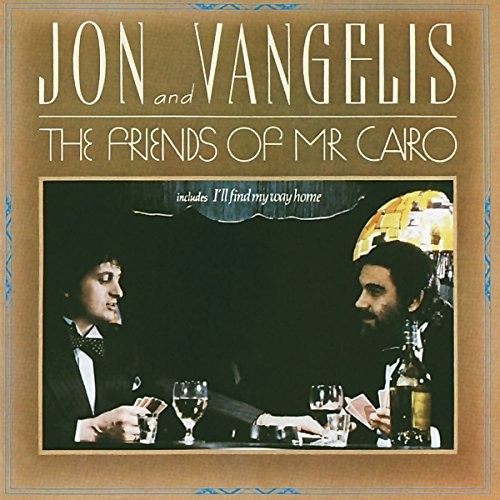 Jon & Vangelis: Friends Of Mr Cairo