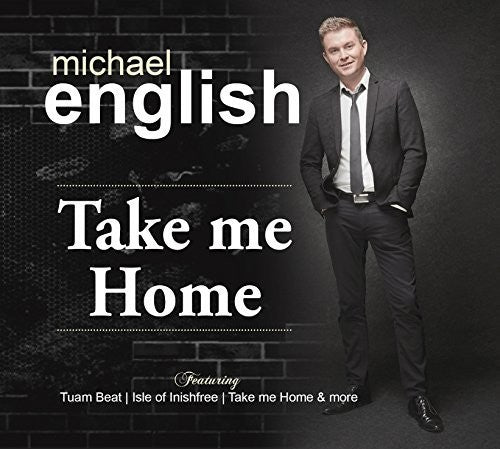 English, Michael: Take Me Home