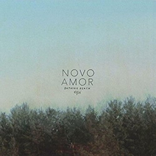 Novo Amor: Bathing Beach