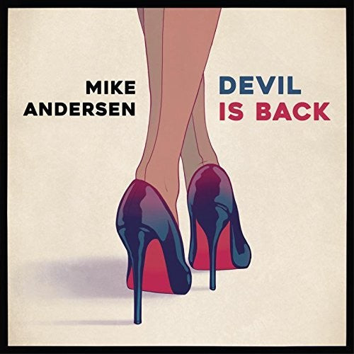 Andersen, Mike: Devil Is Back