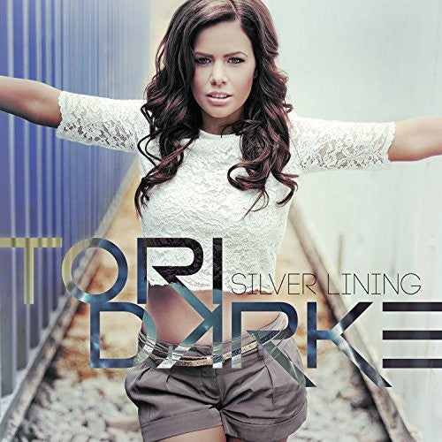 Darke, Tori: Silver Lining