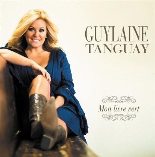 Tanguay, Guylaine: Mon Livre Vert