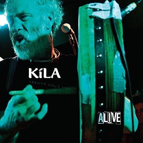 Kila: Kila Alve