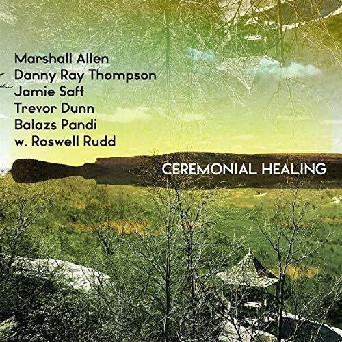 Marshall / Thompson / Saft / Dunn / Pandi / Rudd: Ceremonial Healing