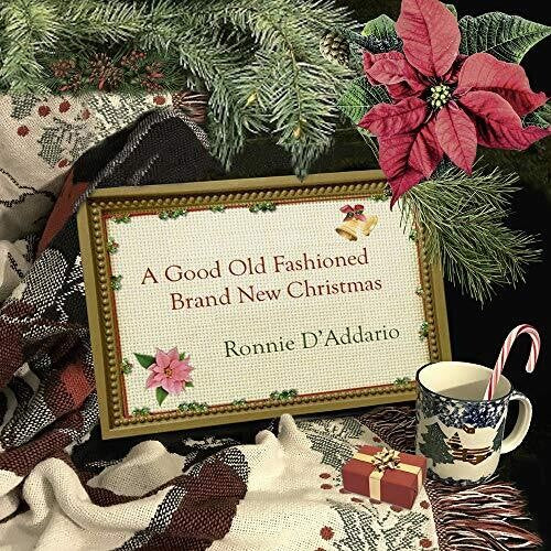 D'Addario, Ronnie: Good Old Fashioned Brand New Christmas