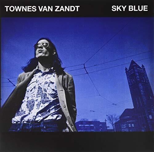 Van Zandt, Townes: Sky Blue