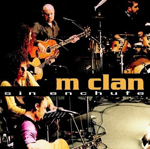 M-Clan: Sin Enchufe