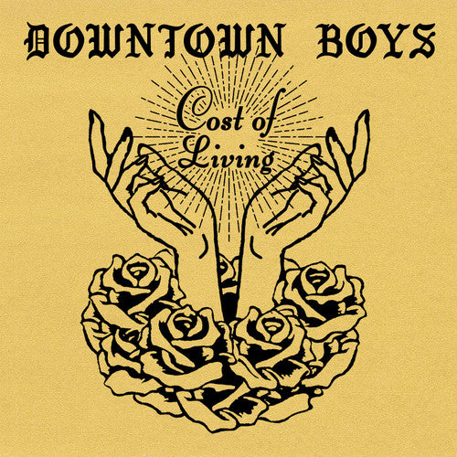 Downtown Boys: Cost Of Living