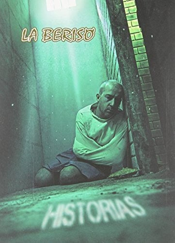 La Beriso: Historias