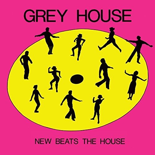 Greyhouse: New Beats the House / Move Your Assit