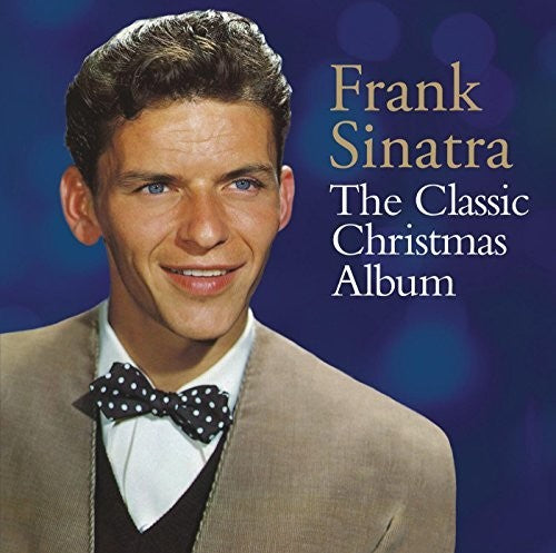 Sinatra, Frank: The Classic Christmas Album