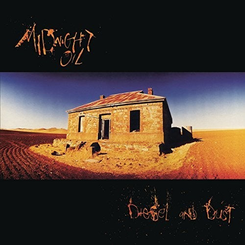 Midnight Oil: Diesel & Dust