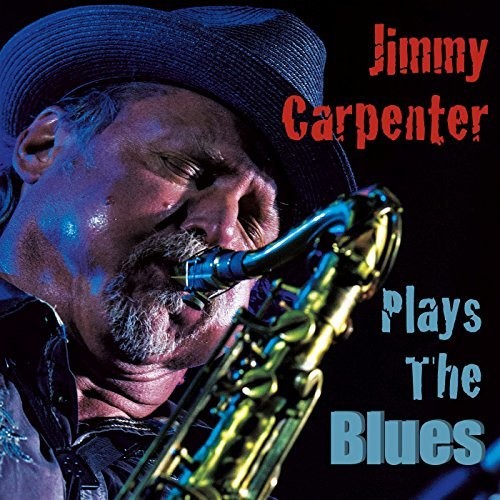 Carpenter, Jimmy: Plays The Blues