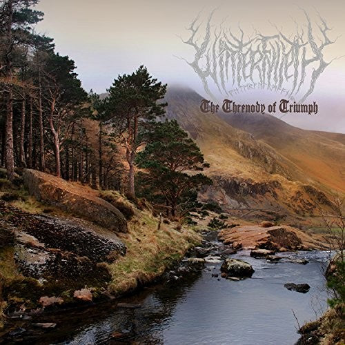 Winterfylleth: Threnody of Triumph