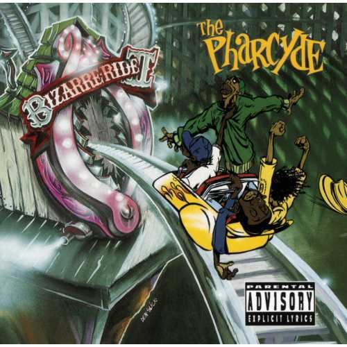 Pharcyde: Bizzare Ride II The Pharcyde (25th Anniversary)