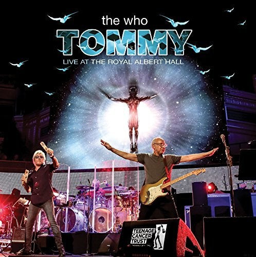 Who: Tommy Live At The Royal Albert Hall