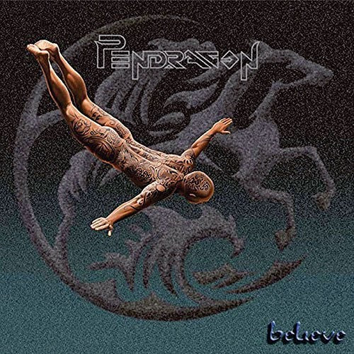 Pendragon: Believe