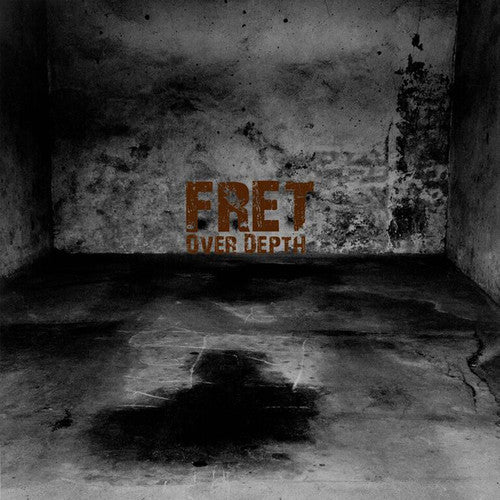 Fret: Over Depth