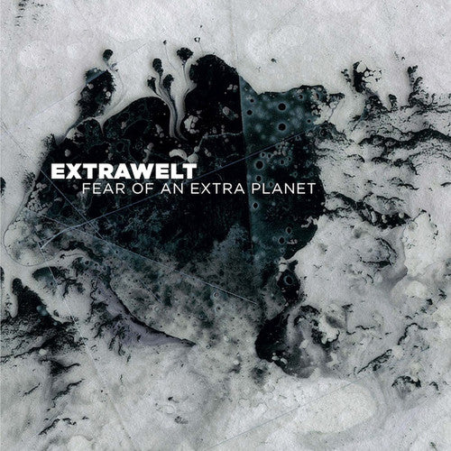 Extrawelt: Fear Of An Extra Planet