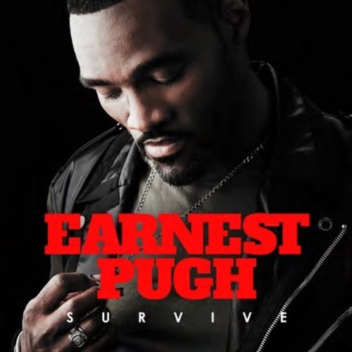 Pugh, Earnest: Survive