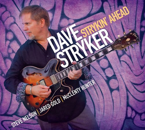 Stryker, Dave: Strykin' Ahead