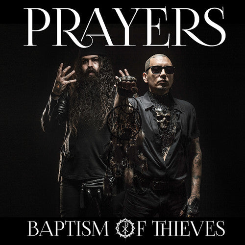 Prayers: Baptism Of Thieves