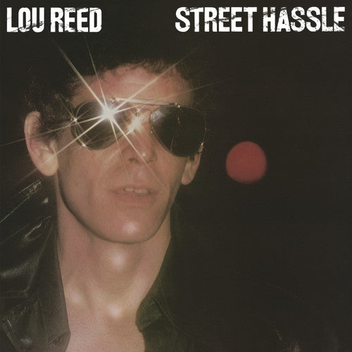 Reed, Lou: Street Hassle