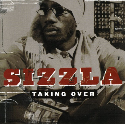 Sizzla: Taking Over