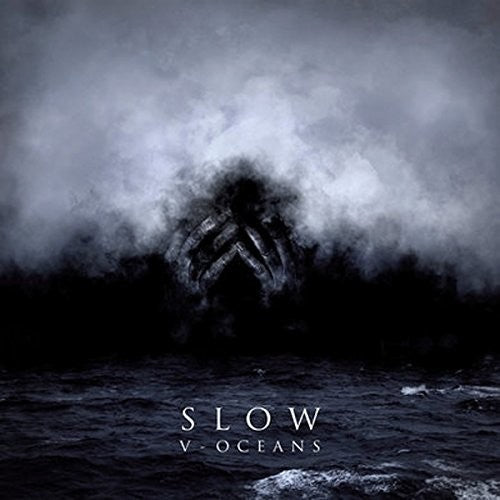 Slow: V-oceans