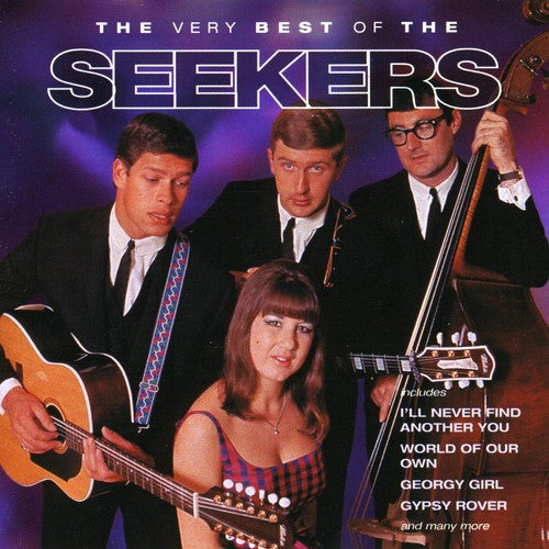 Seekers: Very Best Ot the Seekers