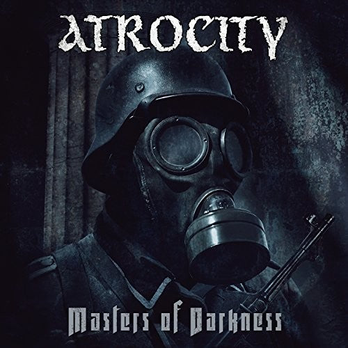 Atrocity: Masters Of Darkness