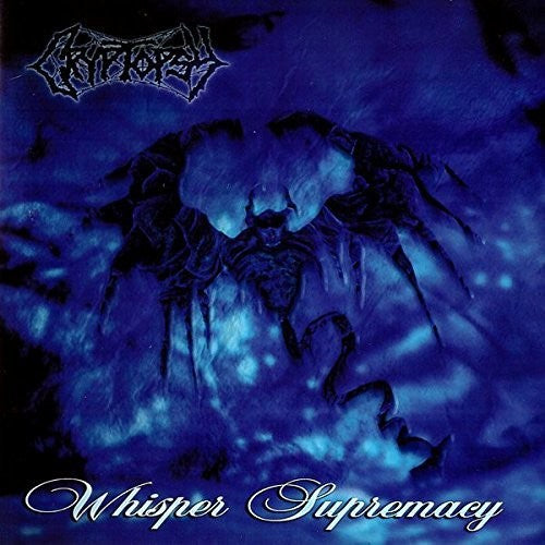 Cryptopsy: Whisper Supremacy