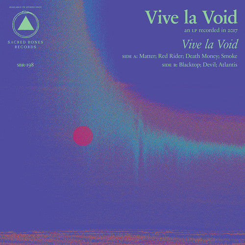 Vive La Void: Vive La Void