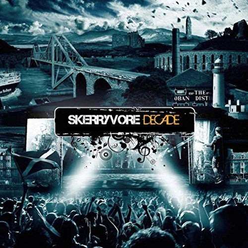 Skerryvore: Decade