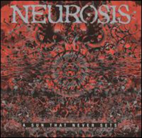 Neurosis: Sun That Never Sets