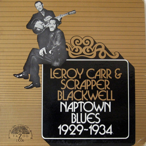 Carr, Leroy / Blackwell, Scrapp: Naptown Blues