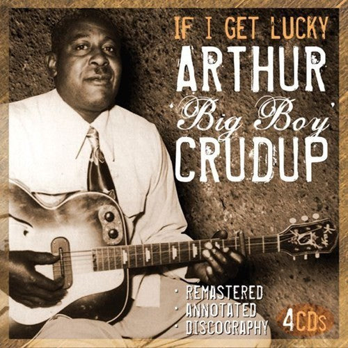 Crudup, Arthur: If I Get Lucky