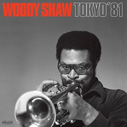 Shaw, Woody: Tokyo 81