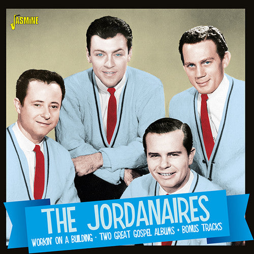 Jordanaires: Workin On A Building: Two Great Gospel Albums