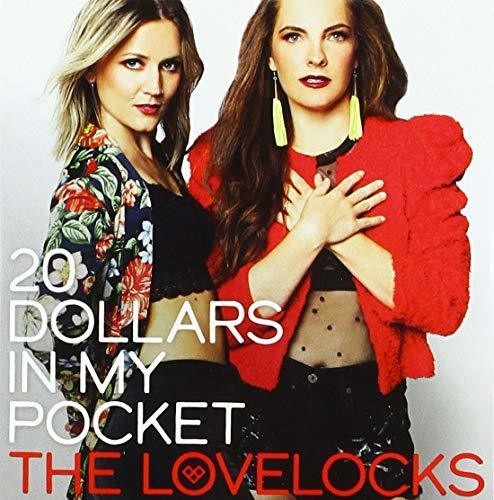 Lovelocks: 20 Dollars in My Pocket