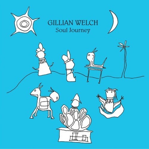 Welch, Gillian: Soul Journey