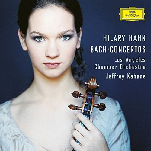 Bach, J.S. / Los Angeles Chamber Orchestra / Kahane: Violin Concerto No 2 in E BWV 1042 / Violin Cto