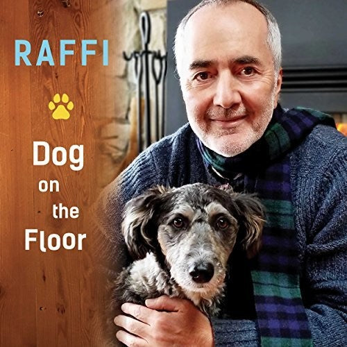 Raffi: Dog On The Floor